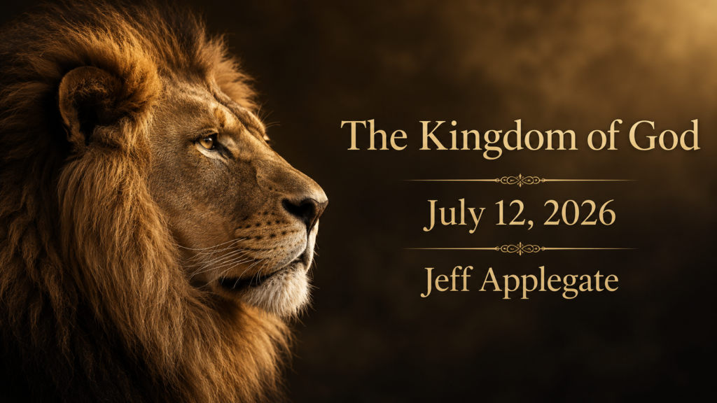 The Kingdom of God